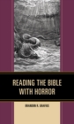 Reading the Bible with Horror - Book