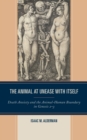 The Animal at Unease with Itself : Death Anxiety and the Animal-Human Boundary in Genesis 2-3 - Book