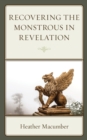 Recovering the Monstrous in Revelation - eBook