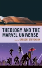 Theology and the Marvel Universe - Book
