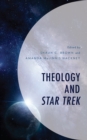 Theology and Star Trek - Book