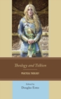 Theology and Tolkien : Practical Theology - Book
