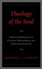 Theology of the Soul : A Pauline Perspective on Cultural, Philosophical, and Traditional Concepts - Book