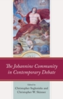 The Johannine Community in Contemporary Debate - Book