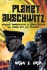 Planet Auschwitz : Holocaust Representation in Science Fiction and Horror Film and Television - Book