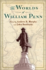 The Worlds of William Penn - Book