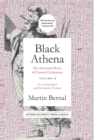 Black Athena : The Afroasiatic Roots of Classical Civilization Volume II: The Archaeological and Documentary Evidence - Book