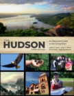 The Hudson : An Illustrated Guide to the Living River - eBook