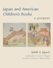 Japan and American Children's Books : A Journey - eBook