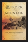 Murder on the Mountain : Crime, Passion, and Punishment in Gilded Age New Jersey - Book