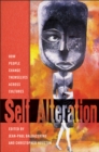 Self-Alteration : How People Change Themselves across Cultures - eBook