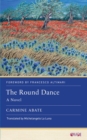 The Round Dance : A Novel - Book