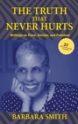 The Truth That Never Hurts 25th anniversary edition : Writings on Race, Gender, and Freedom - Book
