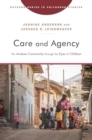 Care and Agency : The Andean Community through the Eyes of Children - Book