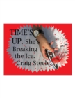 Time's Up. : She's Breaking the Ice. - eBook