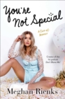 You're Not Special : A (Sort-of) Memoir - eBook