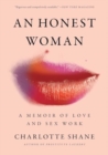 An Honest Woman : A Memoir of Love and Sex Work - Book