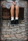 The Forgotten Home Child - eBook