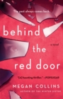 Behind the Red Door : A Novel - eBook