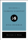 Becoming a Climate Scientist - eBook