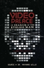 Video Palace: In Search of the Eyeless Man : Collected Stories - Book