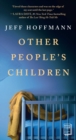 Other People's Children : A Novel - eBook