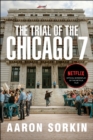 The Trial of the Chicago 7: The Screenplay - eBook