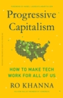 Progressive Capitalism : How to Make Tech Work for All of Us - eBook