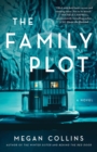 The Family Plot : A Novel - Book