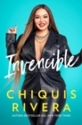 Invencible (Unstoppable Spanish edition) : Como descubri mi fuerza a traves del amor y la perdida - eBook