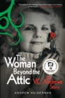 The Woman Beyond the Attic : The V.C. Andrews Story - eBook