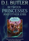 Between Princesses and Other Jobs - Book