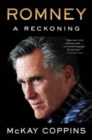Romney : A Reckoning - Book