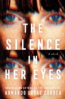 The Silence in Her Eyes : A Novel - eBook