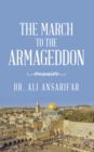 The March to the Armageddon - eBook