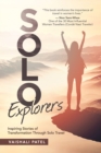 Solo Explorers : Inspiring Stories of Women's Courage and Transformation Through Solo Travel - eBook