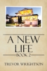 A New Life : Book Ii - eBook