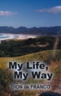 My Life, My Way - eBook