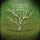 The Lying Woods - eAudiobook