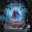 Frozen 2: Forest of Shadows - eAudiobook