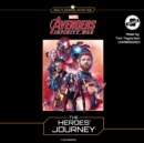 Marvel's Avengers: Infinity War: The Heroes' Journey - eAudiobook