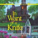 In Want of a Knife - eAudiobook