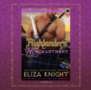 The Highlander's Enchantment - eAudiobook