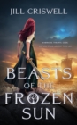 Beasts of the Frozen Sun - eBook