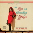 Lies, Love, and Breakfast at Tiffany's - eAudiobook