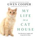 My Life in a Cat House - eAudiobook