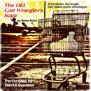The Old Cart Wrangler's Saga - eAudiobook