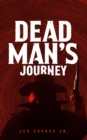 Dead Man's Journey - eBook
