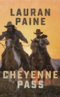 Cheyenne Pass - eBook