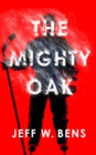 The Mighty Oak - eBook